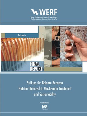 cover image of Striking the Balance between Nutrient Removal in Wastewater Treatment and Sustainability